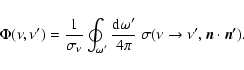 \begin{displaymath}\Phi(\nu,\nu^\prime) = {1 \over {\sigma_\nu}}
\oint_{\omega^...
...~
\sigma(\nu \to \nu^\prime, \vec{n} \cdot \vec{n^\prime }) .
\end{displaymath}