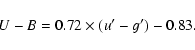 \begin{displaymath}U-B=0.72\times(u'-g')-0.83.\end{displaymath}