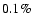 $0.1 \%$