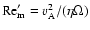 ${\rm Re}_{\rm m}'=v_{\rm A}^2/(\eta \Omega)$
