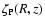 $\zeta_{\rm P}(R,z)$