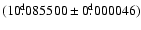 $(10.\!\!^{\rm d}085500\pm0.\!\!^{\rm d}000046)$