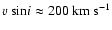 $v~{\rm sin}i \approx 200 ~{\rm km}~{\rm s}^{-1}$