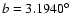 $b=3.1940\hbox{$^\circ$ }$