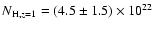 $N_{{\rm H}, z=1}= (4.5 \pm 1.5) \times 10^{22}$