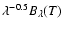 $\lambda^{-0.5}B_{\lambda}(T)$