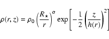 \begin{displaymath}\rho(r,z) = \rho_{0}\left(\frac{R_{\star}}{r}\right)^{\alpha}...
...m exp}\left[-\frac{1}{2}\left(\frac{z}{h(r)}\right)^{2}\right]
\end{displaymath}