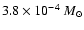 $3.8\times10^{-4}~M_\odot$