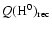 ${Q\rm (H^0)_{rec}}$