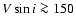 $V \sin i\ga 150$