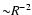 ${\sim} R^{-2}$