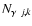 $N_{\gamma~j,k}$