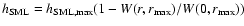 $h_{{\rm SML}} =
h_{{\rm SML,max}} ( 1 - W(r,r_{\rm max})/W(0,r_{\rm max}) )$