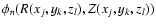 $\phi_n(R(x_j,y_k,z_l),Z(x_j,y_k,z_l))$