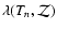 $\lambda(T_{n},\cal{Z})$