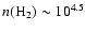 $n({\rm H}_2) \sim 10^{4.5}$