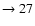 $ \rightarrow 27$