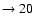 $ \rightarrow 20$