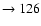 $ \rightarrow 126$