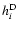 $h_{i}^{{\rm D}}$