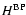 $H^{{\rm BP}}$