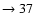 $ \rightarrow 37$