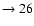 $ \rightarrow 26$