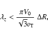 \begin{displaymath}\lambda_{z} < \frac{\pi V_{0}}{\sqrt{3} v_{\rm T}} \; \Delta R,
\end{displaymath}