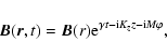 \begin{displaymath}\vec{B}(\vec{r}, t) = \vec{B}(r) {\rm e}^{\gamma t- {\rm i} K_{z} z - {\rm i} M \varphi},
\end{displaymath}