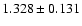 $1.328\pm0.131$