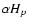 $\alpha H_p$