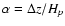 $\alpha=\Delta z/H_p$