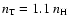 $n_{\rm T}=1.1~n_{\rm H}$
