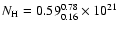 $N_{\rm H}=0.59^{0.78}_{0.16}\times 10^{21}$