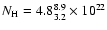 $N_{\rm H}=4.8^{8.9}_{3.2}\times 10^{22}$