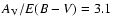 $A_{\rm V}/E(B-V)=3.1$