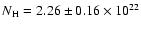 $N_{\rm H}=2.26\pm0.16\times 10^{22}$