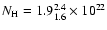 $N_{\rm H}=1.9^{2.4}_{1.6}\times 10^{22}$