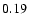 $ \rm0.19_{ }^{ }$