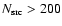 $N_{\rm src}>200$