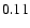 $ \rm0.11_{ }^{ }$