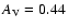 $A_{\rm V}=0.44$