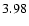 $ \rm 3.98_{ }^{ }$