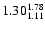 $ \rm 1.30_{ 1.11}^{ 1.78}$