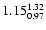 $ \rm 1.15_{ 0.97}^{ 1.32}$