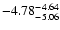 $ \rm -4.78_{ -5.06}^{ -4.64}$