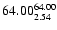 $ \rm 64.00_{ 2.54}^{ 64.00}$