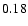 $ \rm0.18_{ }^{ }$