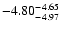 $ \rm -4.80_{ -4.97}^{ -4.65}$