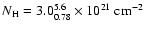 $N_{\rm H}=3.0^{5.6}_{0.78}\times 10^{21}\ \rm cm^{-2}$